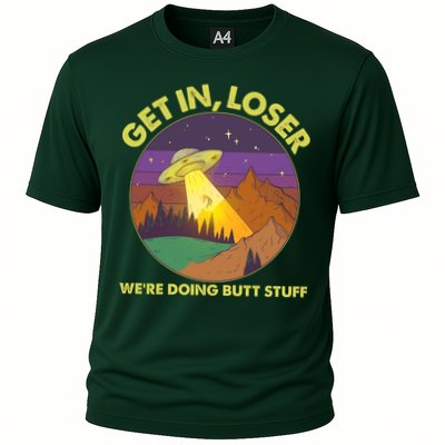 Funny Get In Loser We're Doing Butt Stuff UFO Wilderness Performance Shirt