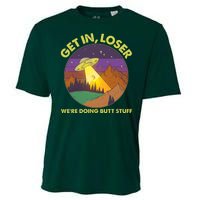 Funny Get In Loser We're Doing Butt Stuff UFO Wilderness Cooling Performance Crew T-Shirt