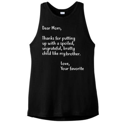 Funny Gift For Mothers Dear Mom (Brother) Ladies PosiCharge Tri-Blend Wicking Tank