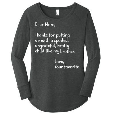 Funny Gift For Mothers Dear Mom (Brother) Women's Perfect Tri Tunic Long Sleeve Shirt