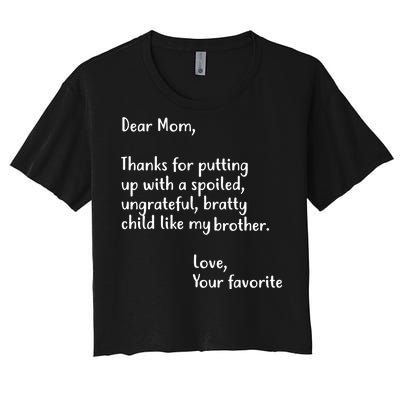 Funny Gift For Mothers Dear Mom (Brother) Women's Crop Top Tee