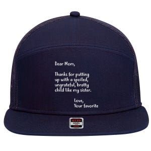 Funny Gift For Mothers Dear Mom (Sister) 7 Panel Mesh Trucker Snapback Hat