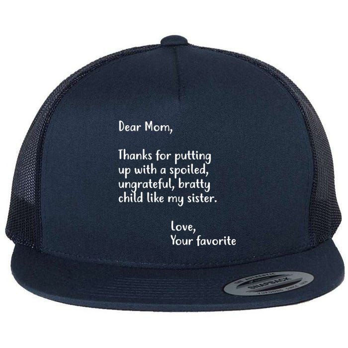 Funny Gift For Mothers Dear Mom (Sister) Flat Bill Trucker Hat