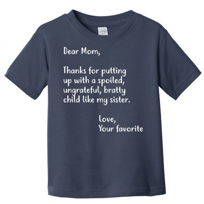 Funny Gift For Mothers Dear Mom (Sister) Toddler T-Shirt