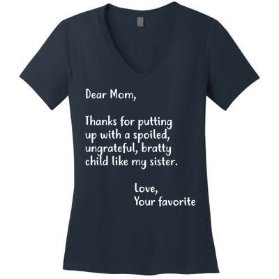 Funny Gift For Mothers Dear Mom (Sister) Women's V-Neck T-Shirt