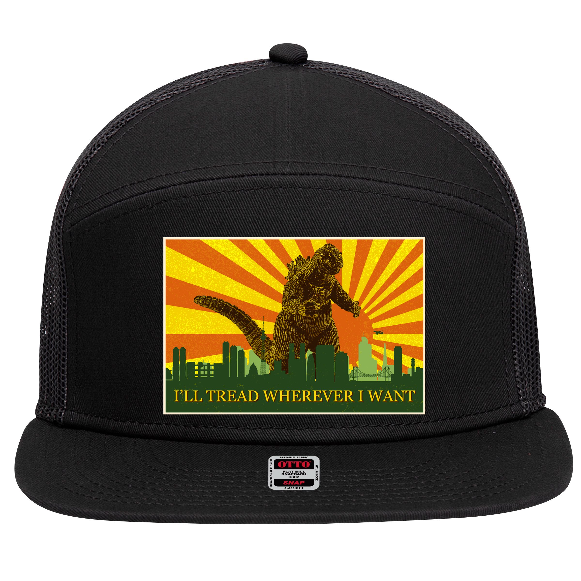 Funny Godzilla I'll Tread Wherever I Want Meme 7 Panel Mesh Trucker Snapback Hat