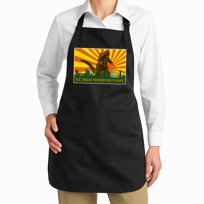 Funny Godzilla I'll Tread Wherever I Want Meme Apron