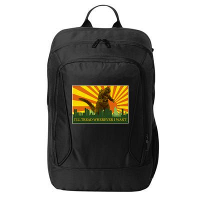 Funny Godzilla I'll Tread Wherever I Want Meme City Backpack