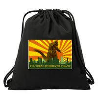 Funny Godzilla I'll Tread Wherever I Want Meme Drawstring Bag