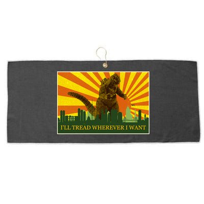 Funny Godzilla I'll Tread Wherever I Want Meme Large Microfiber Waffle Golf Towel