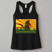 Funny Godzilla I'll Tread Wherever I Want Meme Womens Tank Top