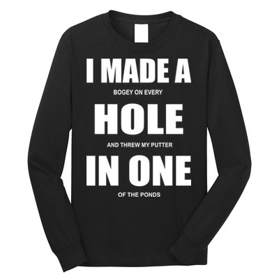 Funny Golf Hole In One Long Sleeve Shirt