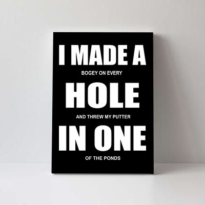 Funny Golf Hole In One Canvas