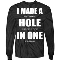 Funny Golf Hole In One Tie-Dye Long Sleeve Shirt