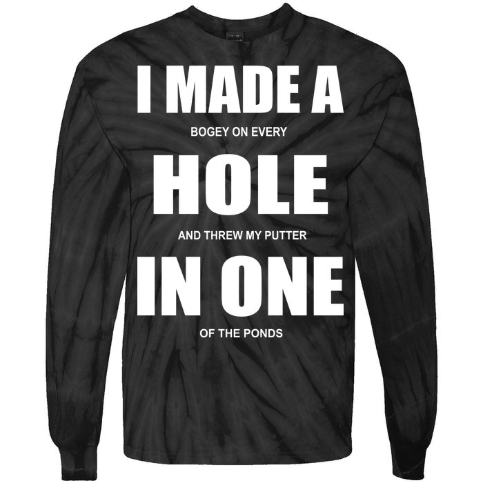 Funny Golf Hole In One Tie-Dye Long Sleeve Shirt