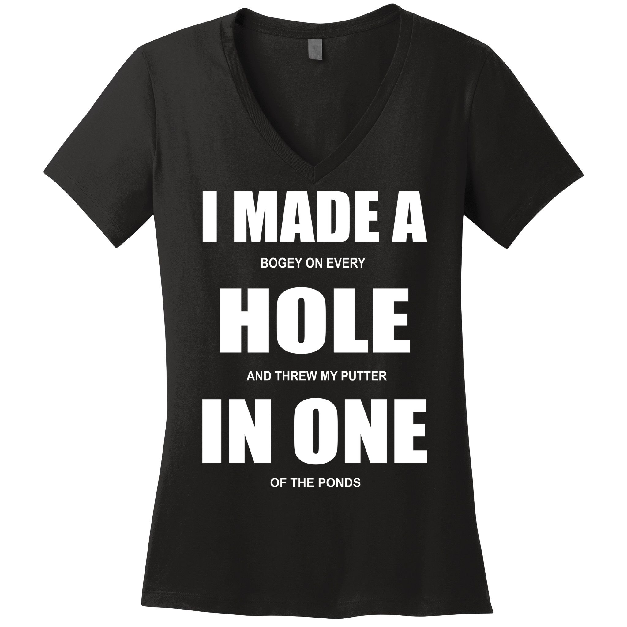Funny Golf Hole In One Women's V-Neck T-Shirt