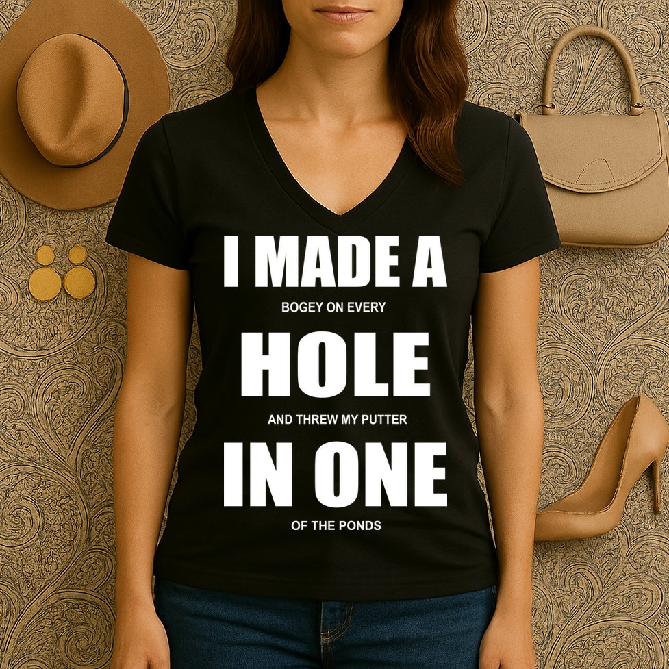 Funny Golf Hole In One Women's V-Neck T-Shirt