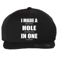 Funny Golf Hole In One Wool Snapback Cap