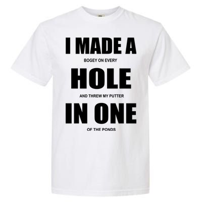 Funny Golf Hole In One Garment-Dyed Heavyweight T-Shirt