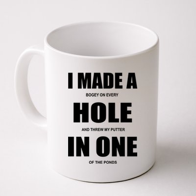 Funny Golf Hole In One Coffee Mug