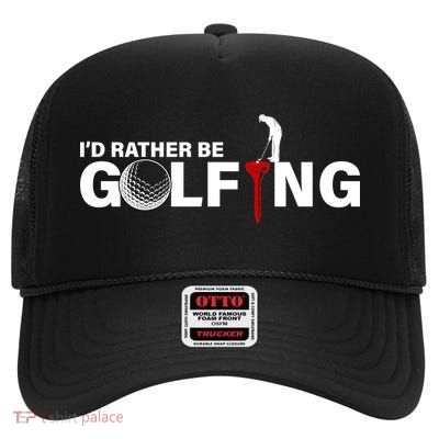 Funny Golfers Design Rather Be Golfing High Crown Mesh Back Trucker Hat