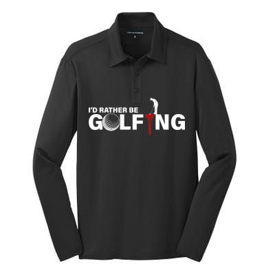 Funny Golfers Design Rather Be Golfing Silk Touch Performance Long Sleeve Polo