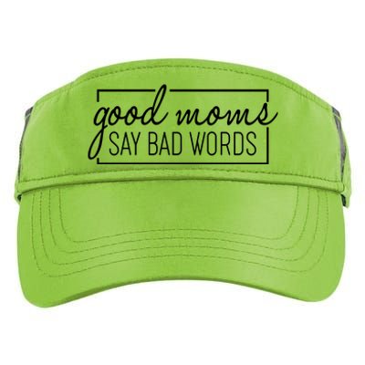 Funny Good Moms Say Bad Words Adult Drive Performance Visor