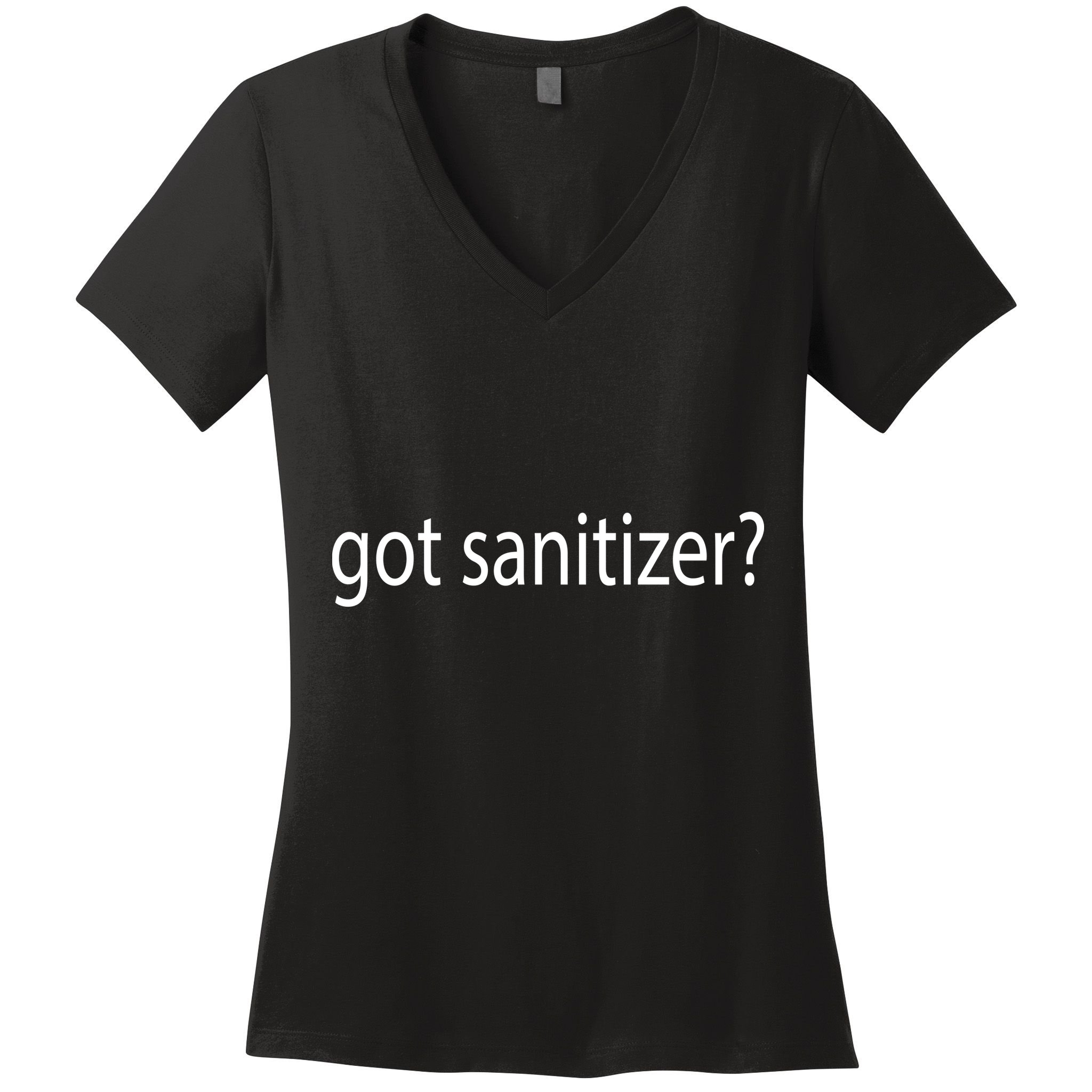 Funny Got Sanitizer? Women's V-Neck T-Shirt