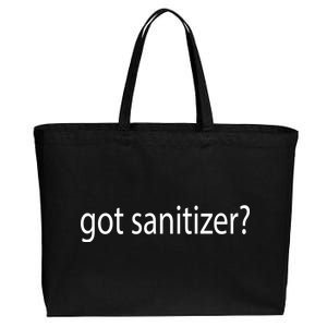 Funny Got Sanitizer? Cotton Canvas Jumbo Tote