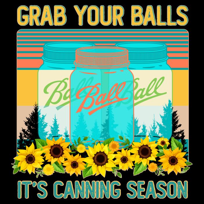 Funny Grab Your Balls It's Canning Season Impact Tech Backpack