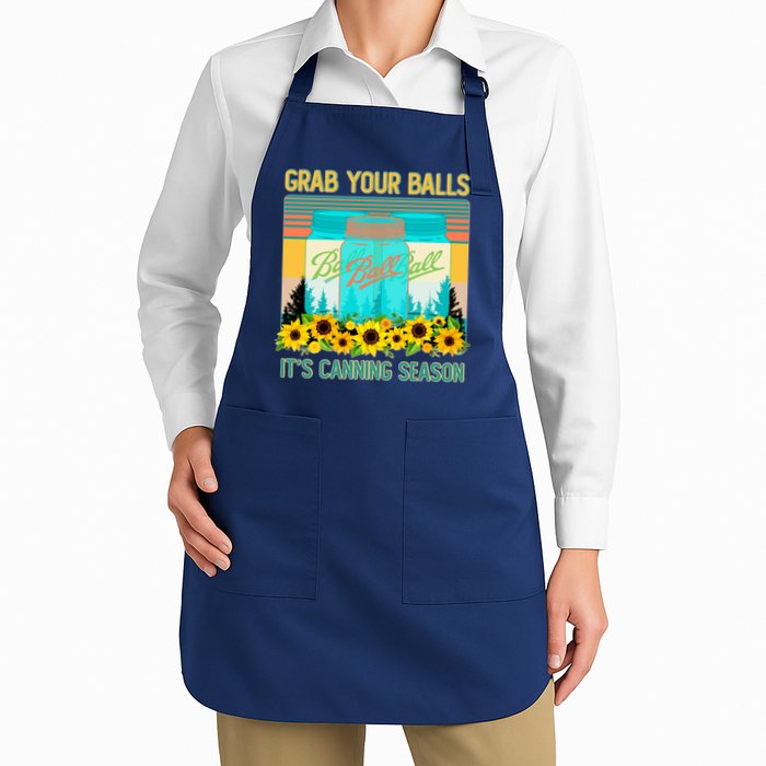 Funny Grab Your Balls It's Canning Season Apron