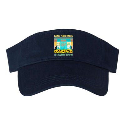 Funny Grab Your Balls It's Canning Season Valucap Bio-Washed Visor