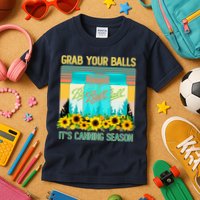 Funny Grab Your Balls It's Canning Season Kids T-Shirt