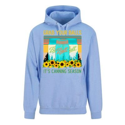 Funny Grab Your Balls It's Canning Season Unisex Surf Hoodie