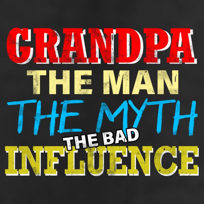 Funny Grandpa Man Myth The Bad Influence Cool Comfort Performance Bucket Hat