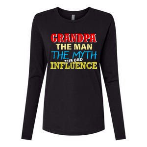 Funny Grandpa Man Myth The Bad Influence Womens Cotton Relaxed Long Sleeve T-Shirt