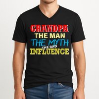 Funny Grandpa Man Myth The Bad Influence V-Neck T-Shirt