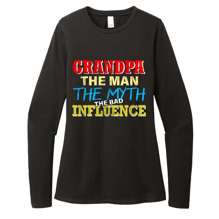 Funny Grandpa Man Myth The Bad Influence Womens CVC Long Sleeve Shirt