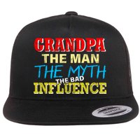 Funny Grandpa Man Myth The Bad Influence Flat Bill Trucker Hat