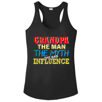 Funny Grandpa Man Myth The Bad Influence Ladies PosiCharge Competitor Racerback Tank