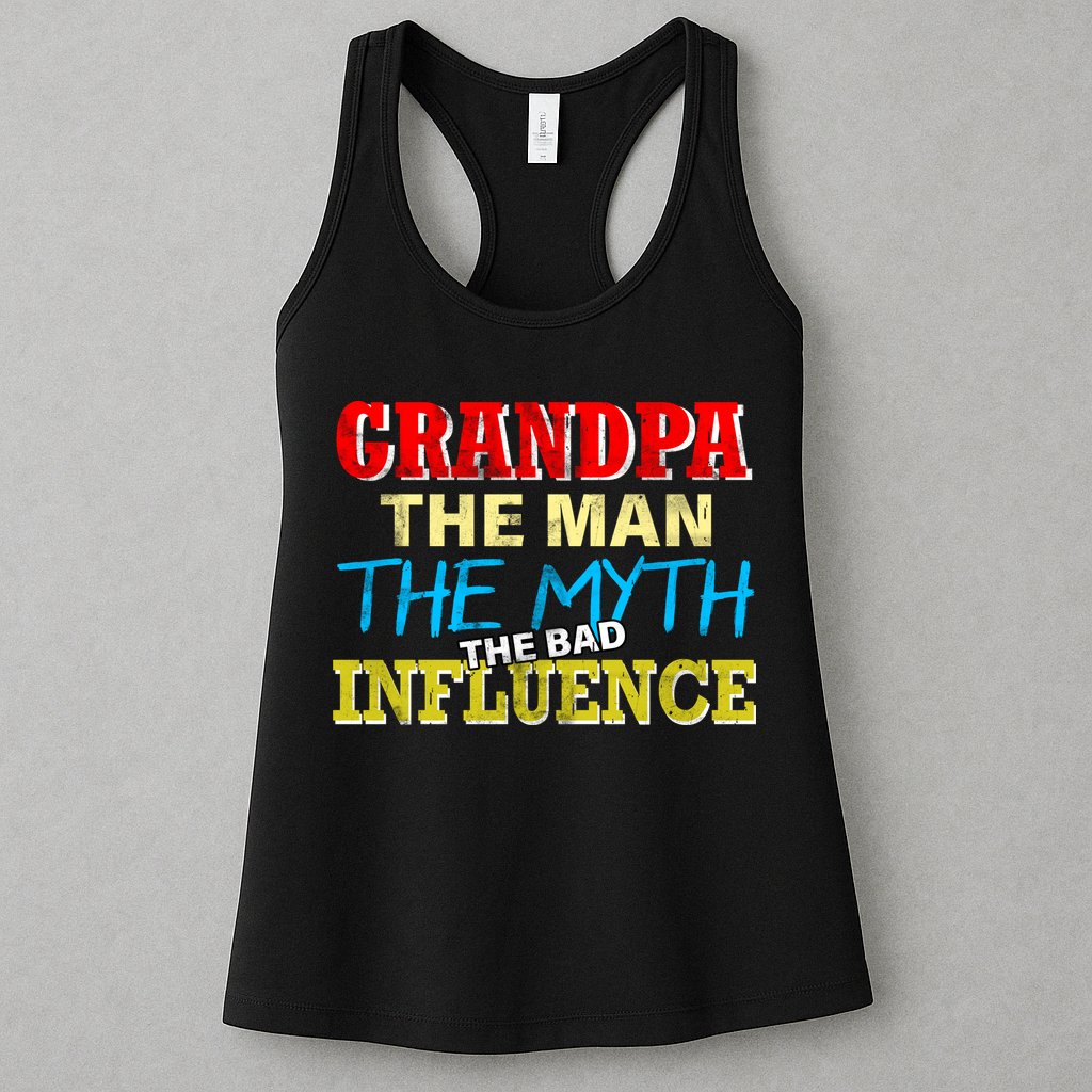 Funny Grandpa Man Myth The Bad Influence Womens Tank Top