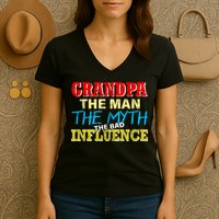 Funny Grandpa Man Myth The Bad Influence Women's V-Neck T-Shirt