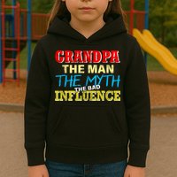 Funny Grandpa Man Myth The Bad Influence Kids Hoodie