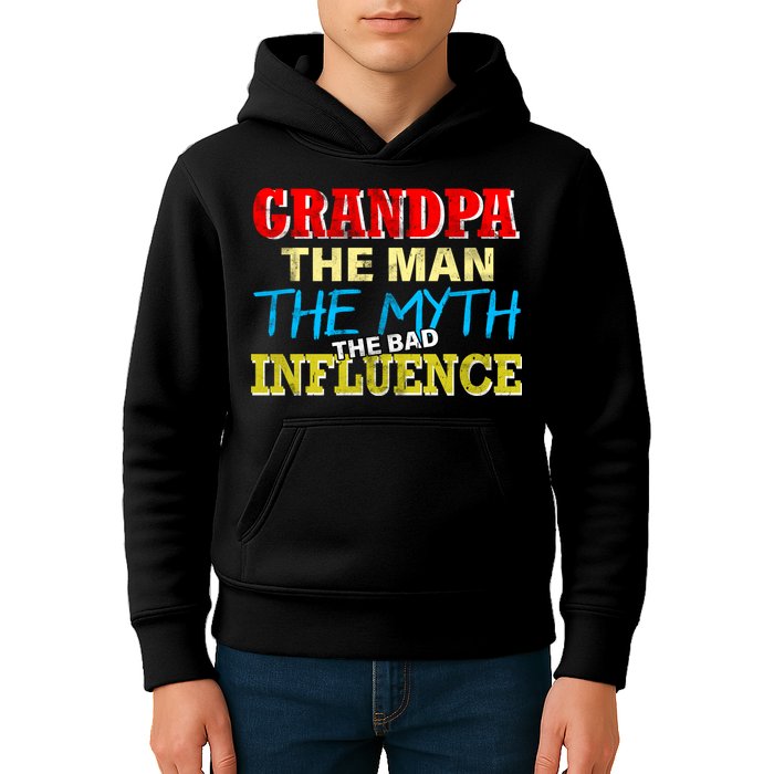 Funny Grandpa Man Myth The Bad Influence Kids Hoodie