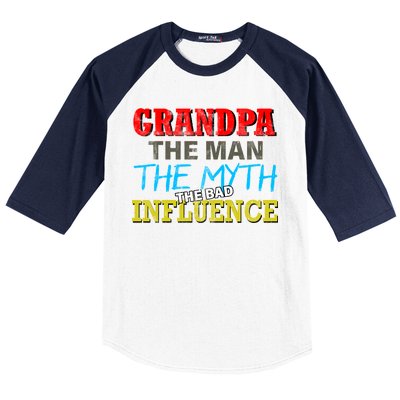 Funny Grandpa Man Myth The Bad Influence Baseball Sleeve Shirt