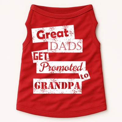 Funny Great Dads Get Promoted To Grandpa Doggie Tank