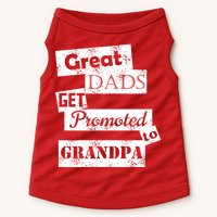 Funny Great Dads Get Promoted To Grandpa Doggie Tank