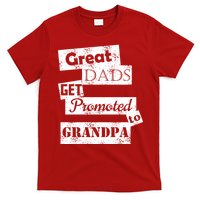 Funny Great Dads Get Promoted To Grandpa T-Shirt