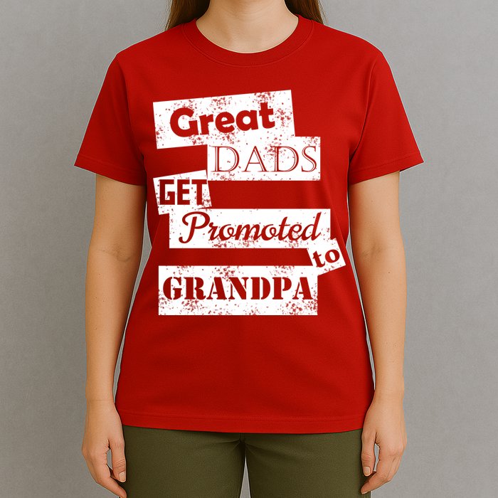 Funny Great Dads Get Promoted To Grandpa T-Shirt