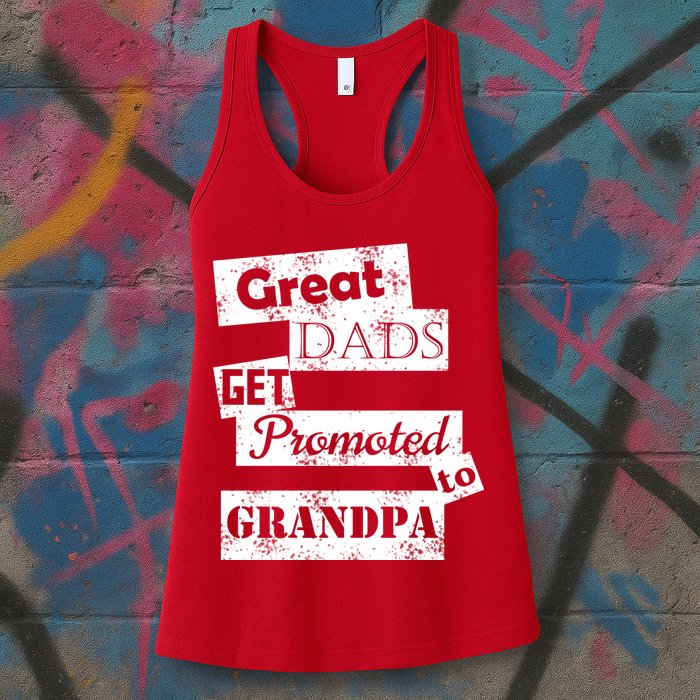 Funny Great Dads Get Promoted To Grandpa Womens Tank Top